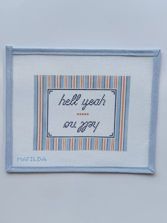 Hell Yeah/Hell No Needlepoint Canvas