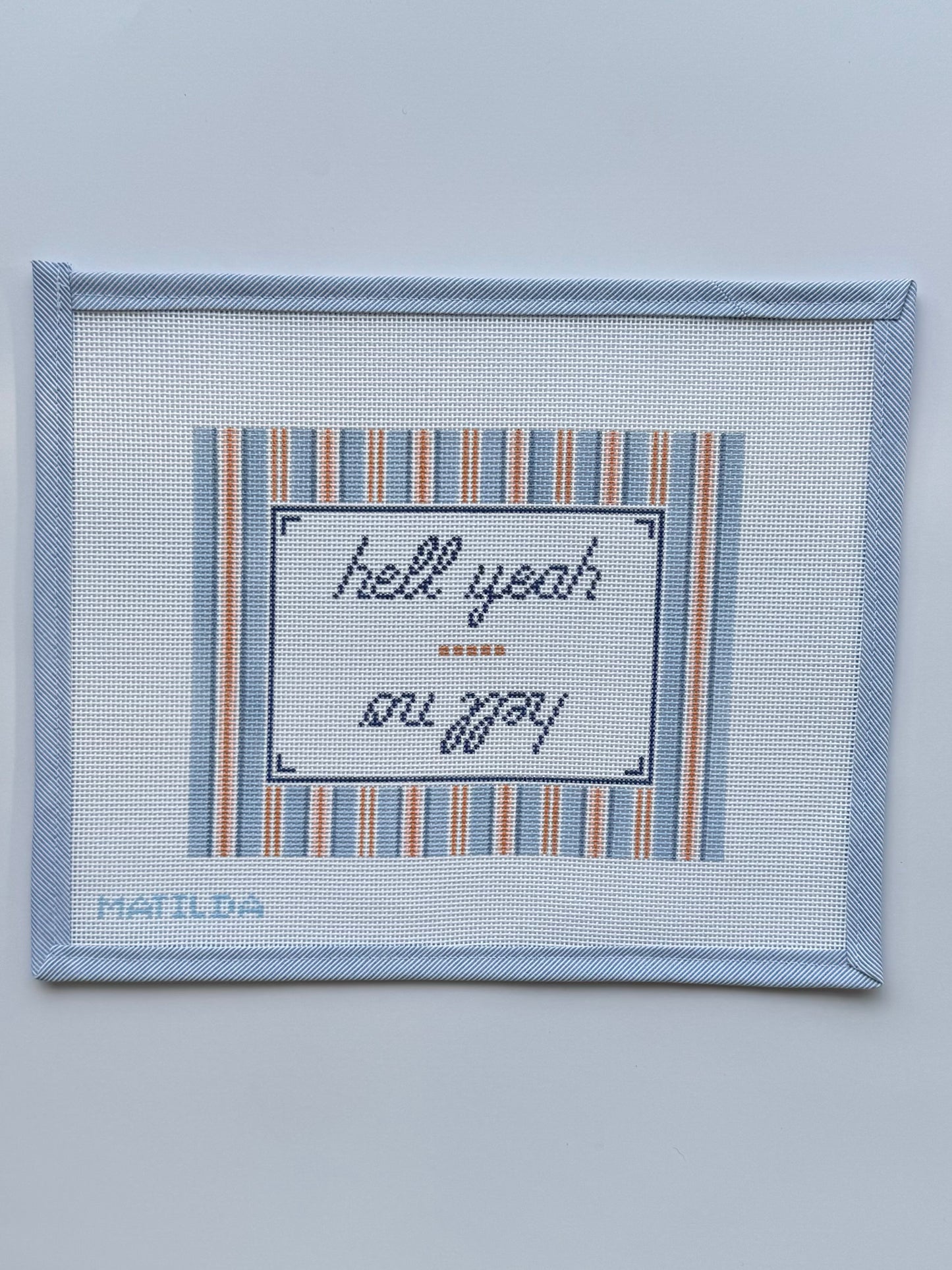 Hell Yeah/Hell No Needlepoint Canvas