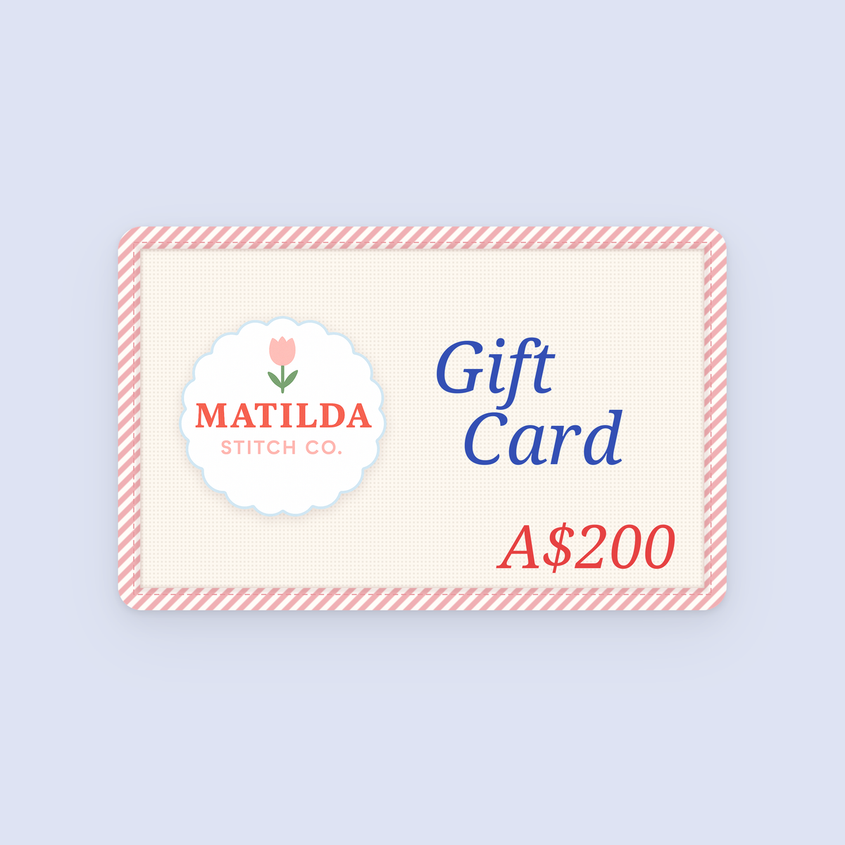 A$200 Matilda Stitch Co gift card on a pale blue background.